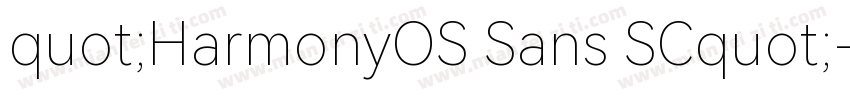 quot;HarmonyOS Sans SCquot;字体转换